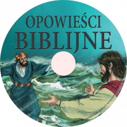 Opowieści Biblijne polsko-angielskie Starego i Nowego Testamentu dla dzieci i młodzieży